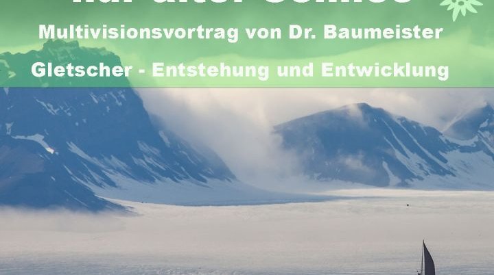 Gletscher Vortrag | © DAV Solingen